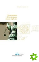 Emergence of the European Human Rights Law