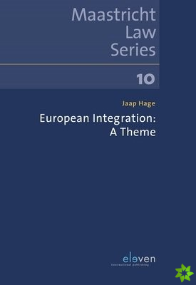 European Integration: A Theme