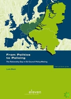 From Politics to Policing