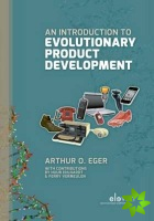 Introduction to Evolutionary Product Development
