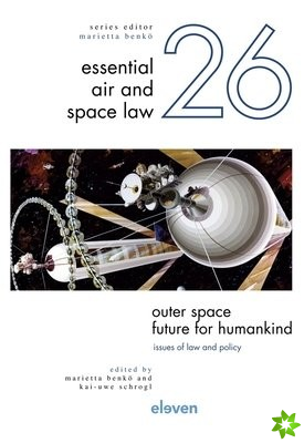 Outer Space  Future for Humankind
