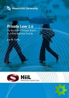 Private Law 2.0: On the Role of Private Actors in a Post-national Society