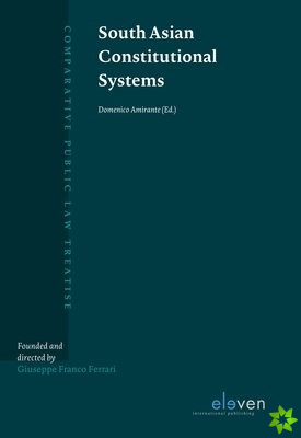 South Asian Constitutional Systems