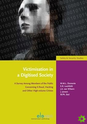 Victimisation in a Digitised Society