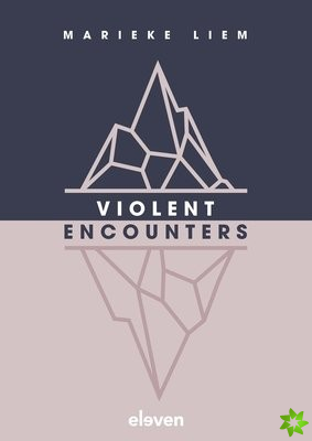 Violent Encounters