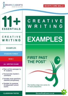 11+ Essentials Creative Writing Examples Book 1