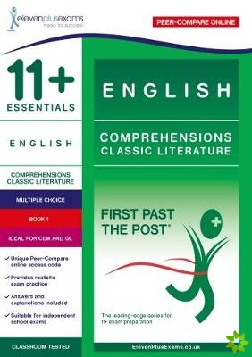 11+ Essentials English Comprehensions: Classic Literature Book 1