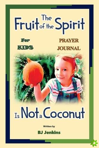 Fruit of the Spirit Prayer Journal