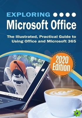 Exploring Microsoft Office