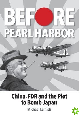 Before Pearl Harbor