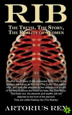 Rib the Truth, the Story, the Reality of Women