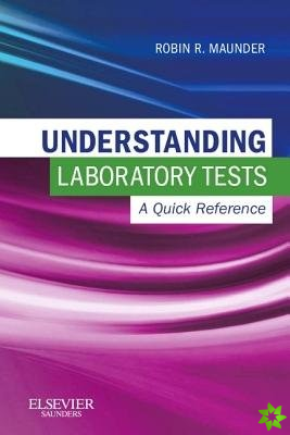 Understanding Laboratory Tests: A Quick Reference