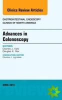 Advances in Colonoscopy, An Issue of Gastrointestinal Endoscopy Clinics