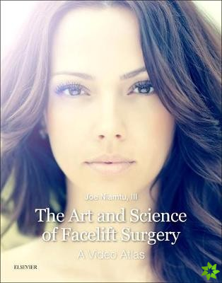 Art and Science of Facelift Surgery