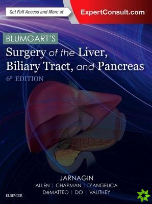 Blumgart's Surgery of the Liver, Biliary Tract and Pancreas, 2-Volume Set