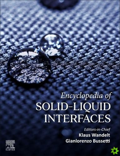Encyclopedia of Solid-Liquid Interfaces