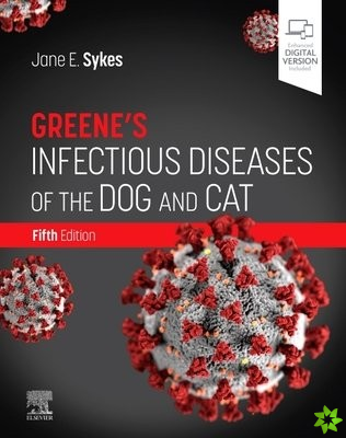 Greene's Infectious Diseases of the Dog and Cat