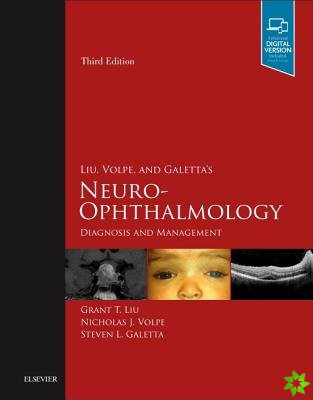 Liu, Volpe, and Galetta's Neuro-Ophthalmology