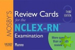 Mosby's Review Cards for the NCLEX-RN (R) Examination