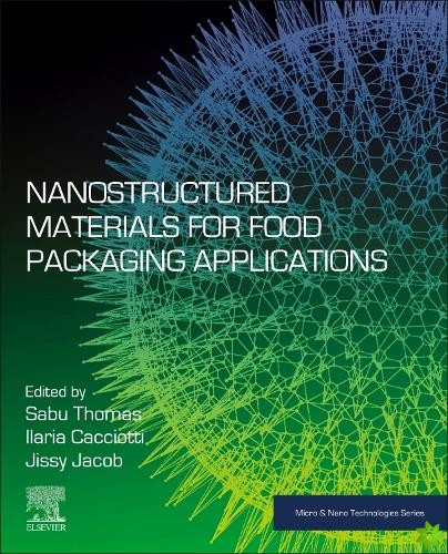 Nanostructured Materials for Food Packaging  Applications