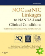 NOC and NIC Linkages to NANDA-I and Clinical Conditions