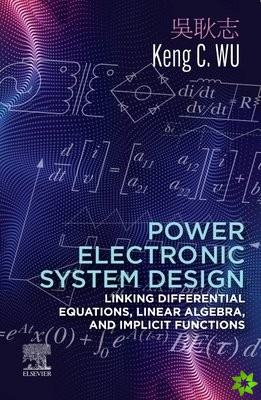 Power Electronic System Design