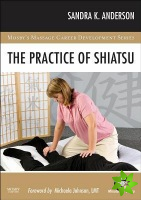 Practice of Shiatsu