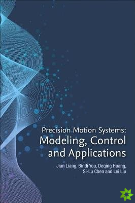 Precision Motion Systems