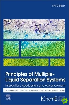 Principles of Multiple-Liquid Separation Systems