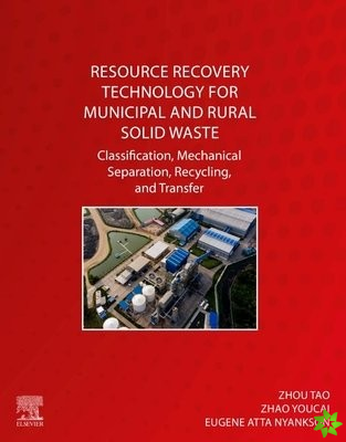 Resource Recovery Technology for Municipal and Rural Solid Waste