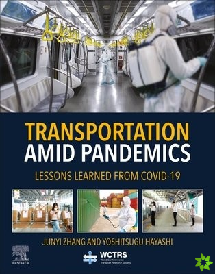 Transportation Amid Pandemics