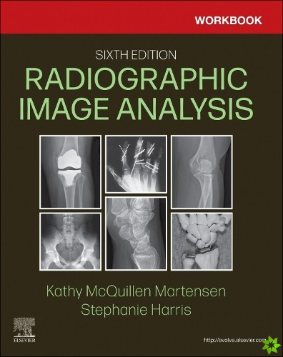 Workbook for Radiographic Image Analysis