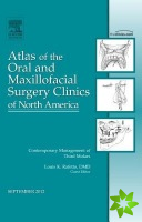 Contemporary Management of Third Molars, An Issue of Atlas of the Oral and Maxillofacial Surgery Clinics
