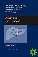 Hepatitis C Direct Acting Antivirals: The New Standard of Care, An Issue of Clinics in Liver Disease