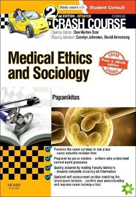 Crash Course Medical Ethics and Sociology Updated Print + eBook edition