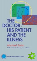 Doctor, His Patient and The Illness