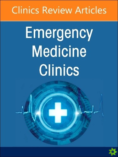 Environmental and Wilderness Medicine, An Issue of Emergency Medicine Clinics of North America