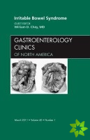 Irritable Bowel Syndrome, An Issue of Gastroenterology Clinics
