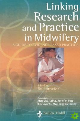 Linking Research and Practice in Midwifery