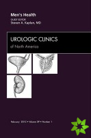 Men's Health, An Issue of Urologic Clinics