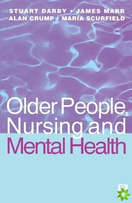 Older People, Nursing & Mental Health