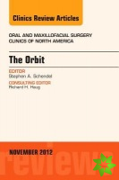 Orbit, An Issue of Oral and Maxillofacial Surgery Clinics