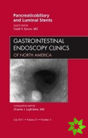 Pancreaticobiliary and Luminal Stents, An Issue of Gastrointestinal Endoscopy Clinics