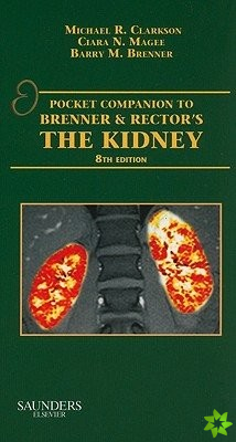 Pocket Companion to Brenner and Rector's The Kidney