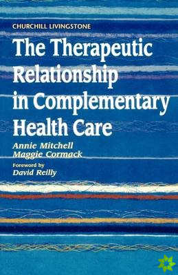 Therapeutic Relationship in Complementary Health Care