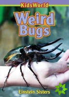 Weird Bugs