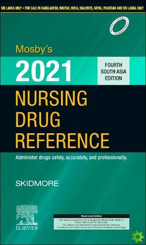 Mosby's 2021 Nursing Drug Reference: Fourth South Asia Edition