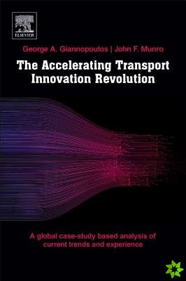 Accelerating Transport Innovation Revolution