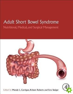 Adult Short Bowel Syndrome
