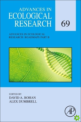 Advances in Ecological Research: Roadmaps Part B